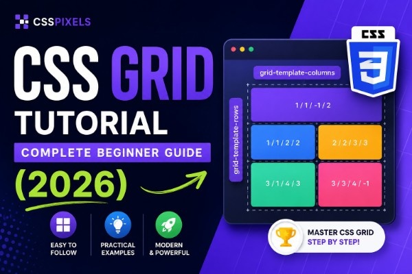 CSS Grid Tutorial: Complete Beginner Guide (2026)
